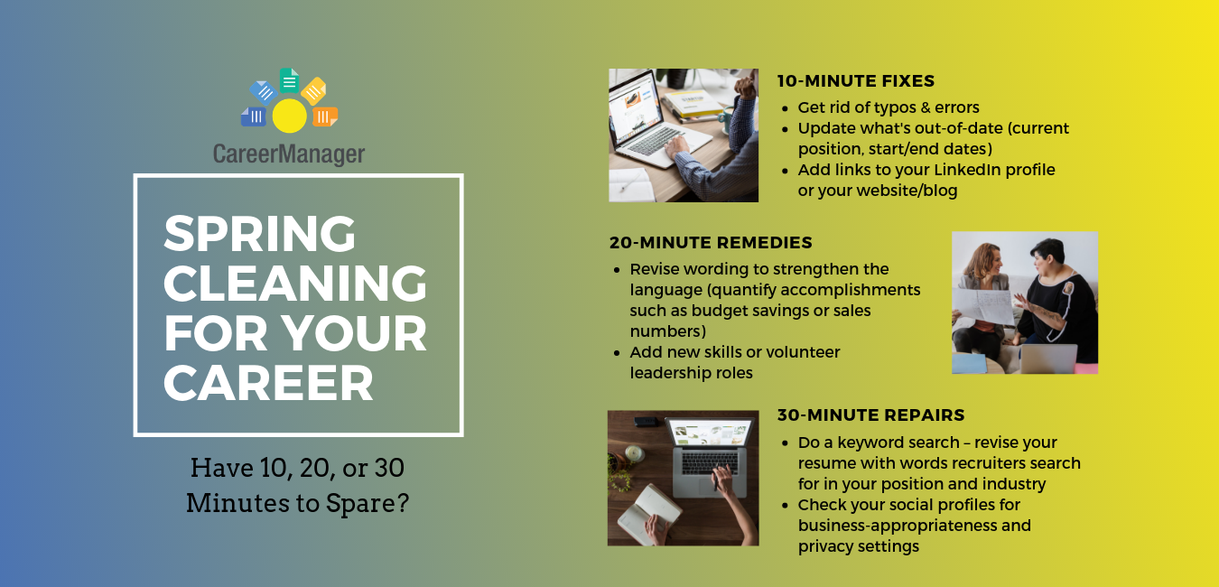 Spring Cleaning for Your Career Have 10, 20, or 30 Minutes to Spare